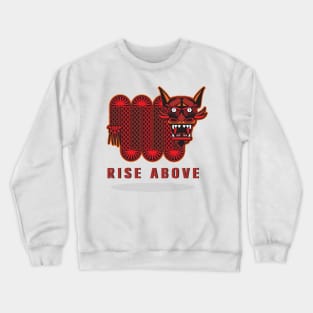 8ts Rise Above Dragon Crewneck Sweatshirt